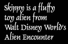 Skippy is a fluffy toy alien from Walt Disney World's Alien Encounter